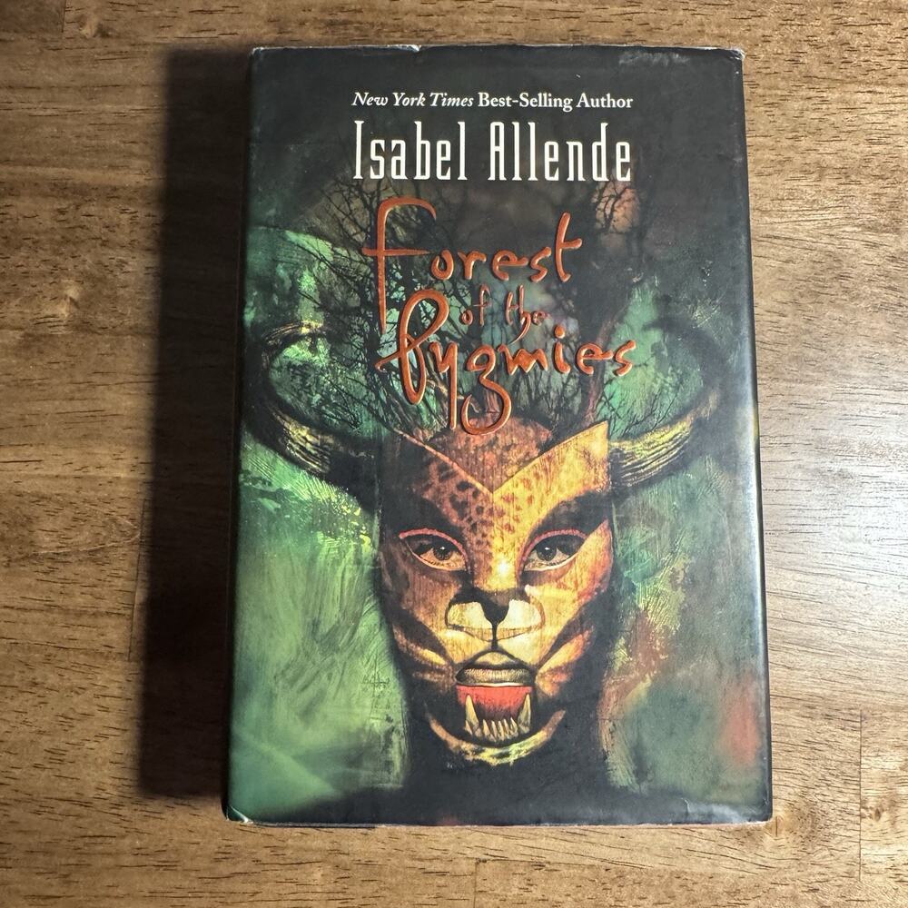 Isabel ALLENDE / Forest of the‎ Pygmies 1st Edition 2005
